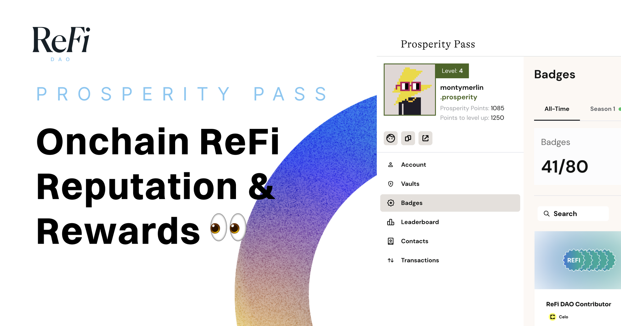 Prosperity Pass: ReFi DAO’s New Era of Onchain Reputation & Rewards — Claim Yours Today!